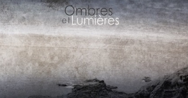 Ombres et Lumières