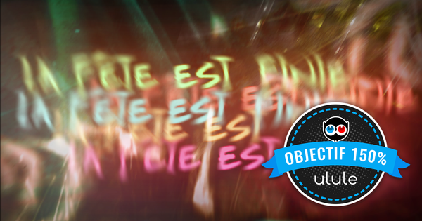 LA FÊTE EST FINIE