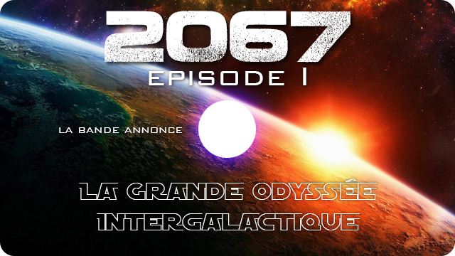 2067 Episode II - Ulule