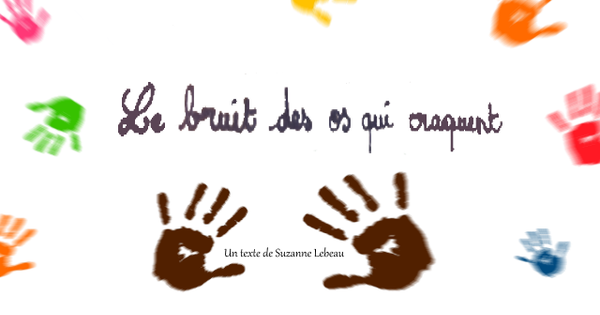 Le Bruit des Os qui Craquent — free download