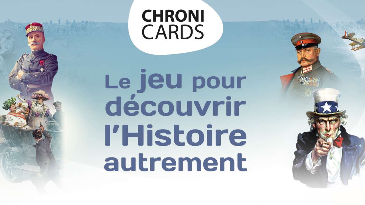 ChroniCards L’histoire de la Grande Guerre Ulule