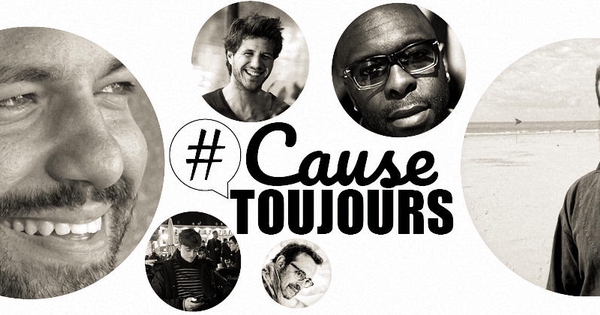 #CAUSETOUJOURS