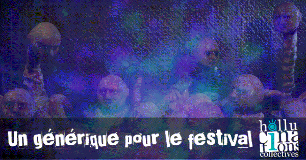 Un générique pour Hallucinations Collectives Ulule