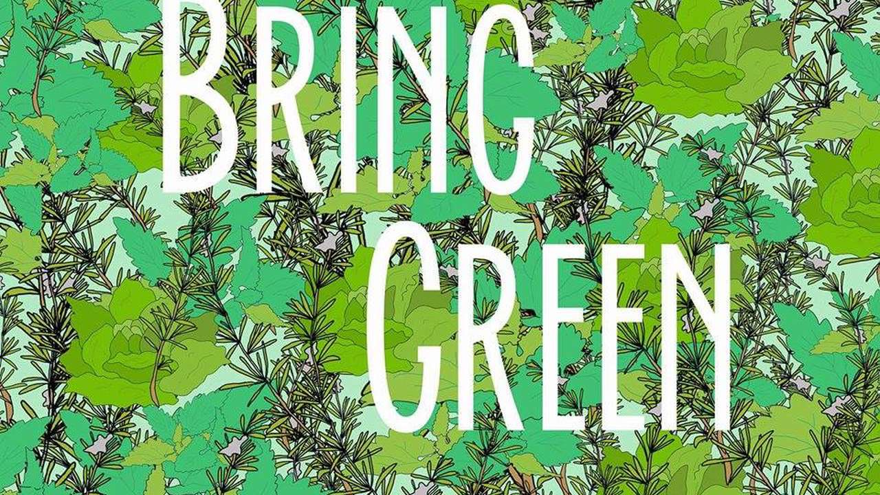 Bring Green ! - Ulule