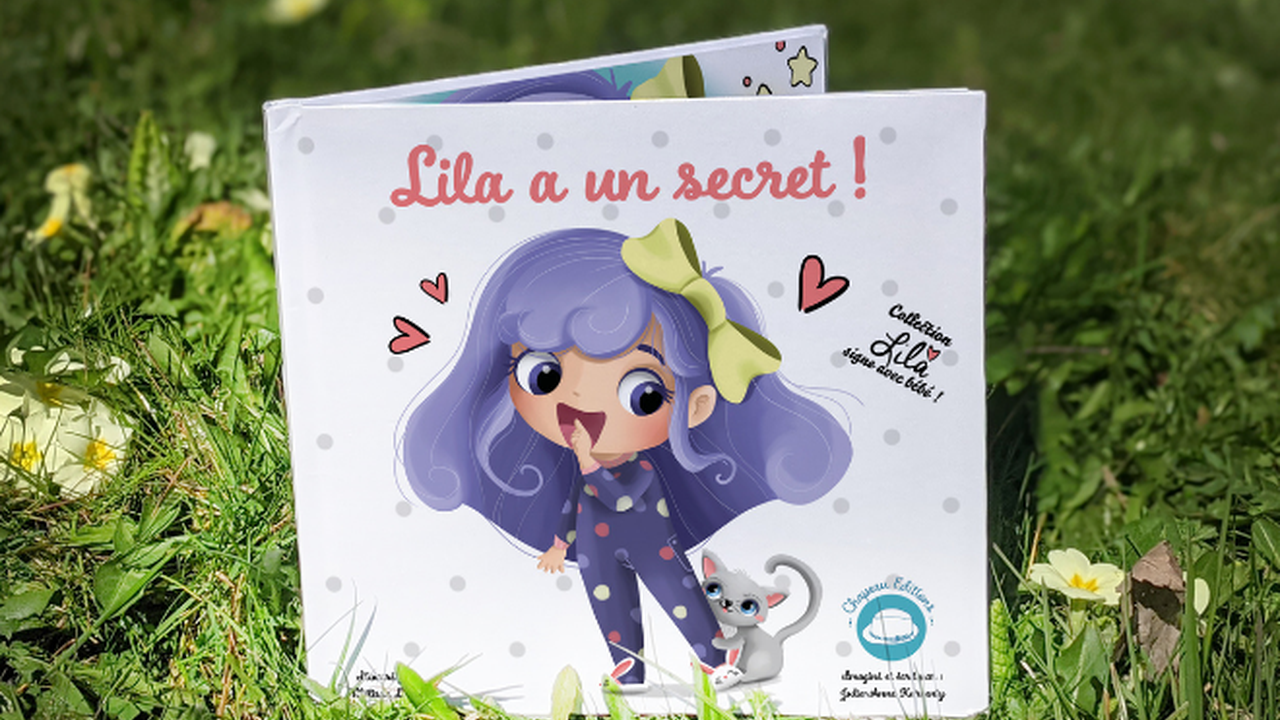 Lila signe avec bébé - tome 2 : Lila a un secret - Ulule