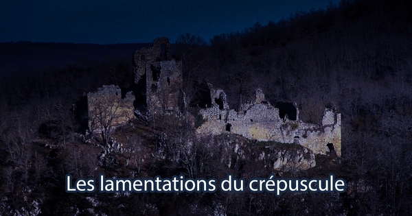 Les lamentations du crépuscule - Ulule