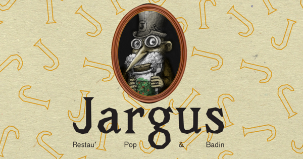 JARGUS: Restau Pop et Badin - Ulule