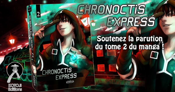 Chronoctis Express - tome 2 - Ulule