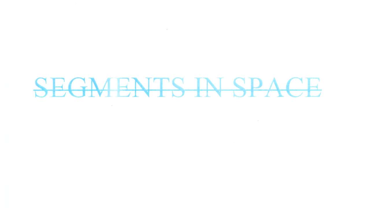 Segments in space - Ulule