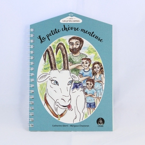 La petite chèvre menteuse - série « Les p’tits contes » - Une histoire drôle pour les enfants de 4 à 8 ans