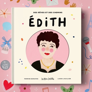 LES MINI CONFETTIS - Livre ÉDITH PIaf