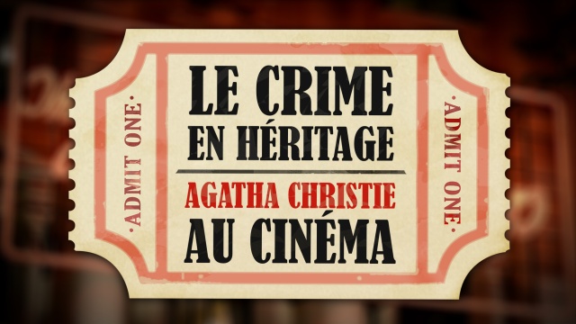 A Legacy Of Crime Agatha Christie And Cinema Ulule