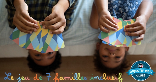 Le jeu de 7 familles inclusif - Ulule