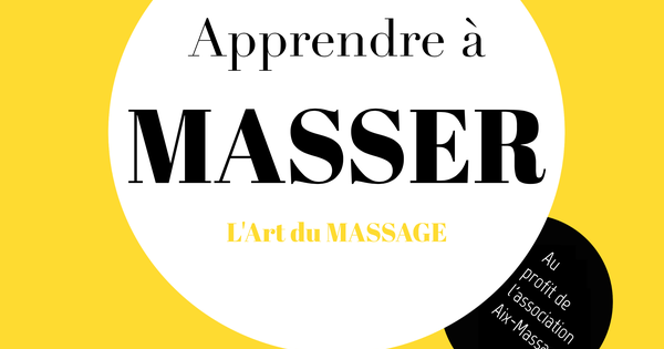 Apprendre à Masser L Art Du Massage Ulule