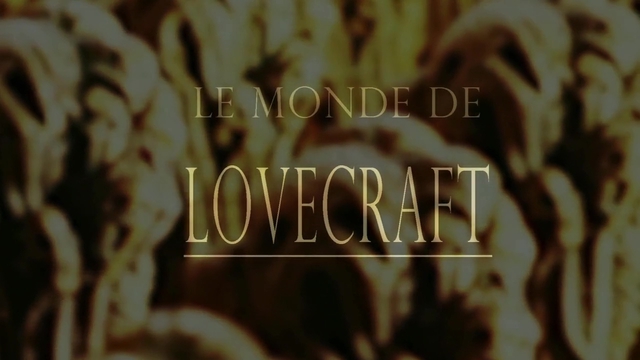 Le Monde de Lovecraft - Ulule