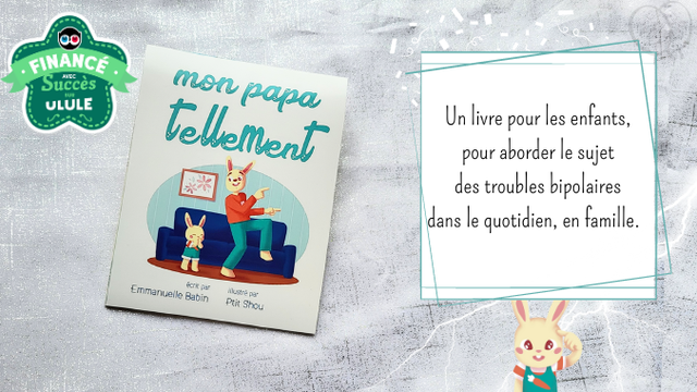 Livre pour enfants sur les troubles bipolaires - Ulule