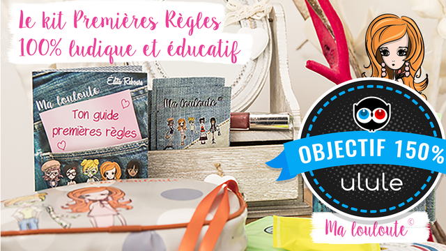Le kit premières règles Ma Louloute - Ulule